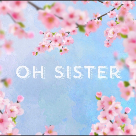 ohsister